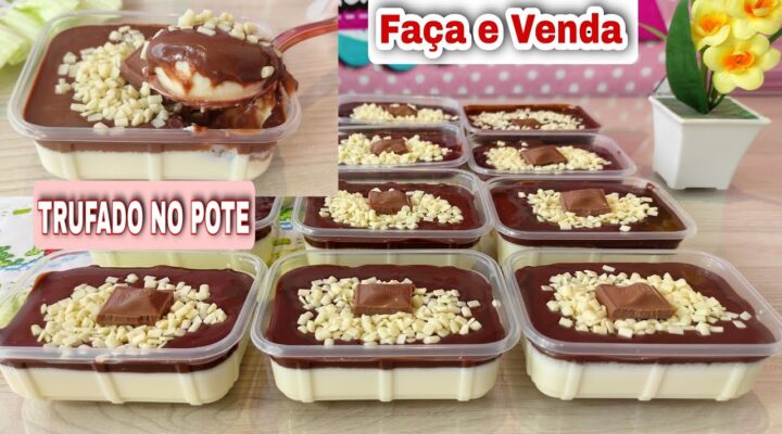 Receitas Deliciosas TRUFADO DE LEITE NINHO no POTE – VENDA MUITO ESSA SOBREMESA
