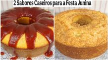 Receitas Deliciosas 2 SABORES DE BOLOS CASEIROS PARA AS FESTAS JUNINAS – MUITO SIMPLES E FÁCEIS DE FAZER