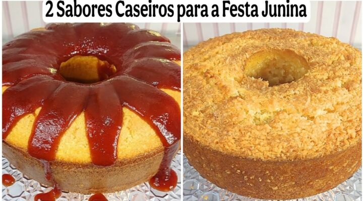 Receitas Deliciosas 2 SABORES DE BOLOS CASEIROS PARA AS FESTAS JUNINAS – MUITO SIMPLES E FÁCEIS DE FAZER